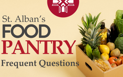 St. Alban’s Food Pantry – Frequently Asked Questions