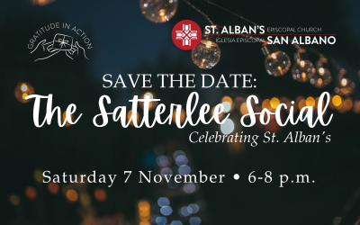 The Satterlee Social: Celebrating St. Alban’s